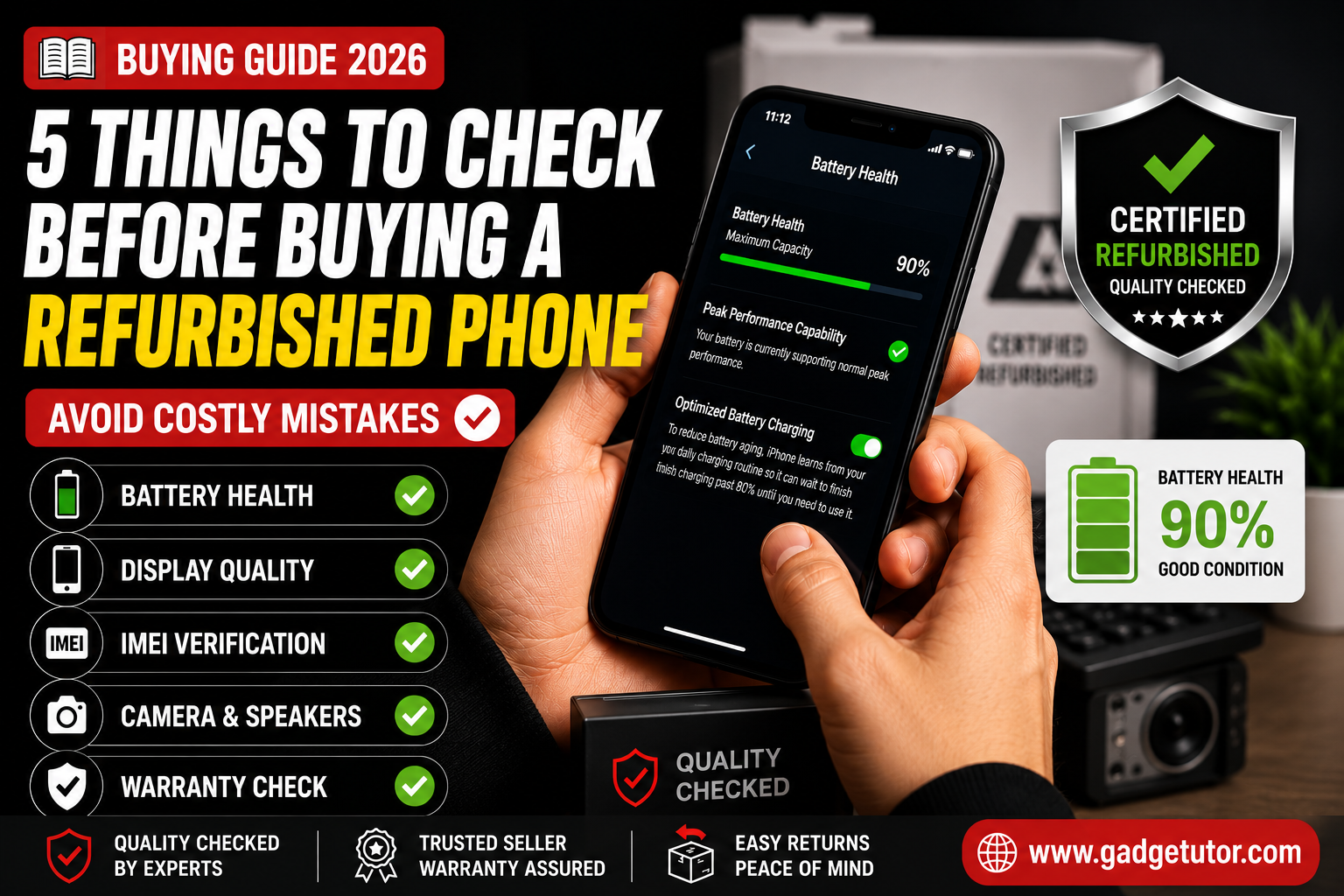 How to Check a Refurbished Phone Before Buying Guide